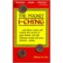 The Pocket I-Ching Pocket I-Ching