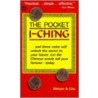 The Pocket I-Ching Pocket I-Ching by Gary G. Melyan