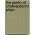 The Poetry Of Shakespeare's Plays