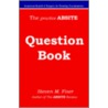 The Practice Absite Question Book by Steven Mark Fiser