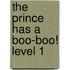 The Prince Has a Boo-boo! Level 1