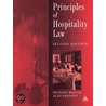 The Principles Of Hospitality Law by Michael Boella