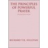 The Principles Of Powerful Prayer