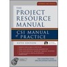 The Project Resource Manual (Prm) by Michael J. Crosbie