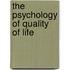 The Psychology of Quality of Life