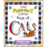 The Purr-Fect Little Book Of Cats door McMeel