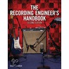 The Recording Engineer's Handbook door Bobby Owsinski