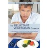 The Reluctant Vegetarian Cookbook by Sharalyn Pliler