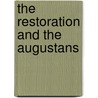 The Restoration And The Augustans by Southam B.C.