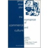 The Romance of Commerce & Culture door Stuart A. Schneck