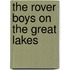 The Rover Boys On The Great Lakes