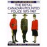 The Royal Canadian Mounted Police