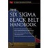 The Six Sigma Black Belt Handbook