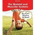 The Skeletal and Muscular Systems