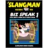 The Slangman Guide to Biz Speak 1