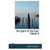 The Spirit Of The East, Volume Ii door David Urquhart