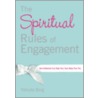 The Spiritual Rules of Engagement by Yehudah Berg