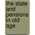 The State And Pensions In Old Age