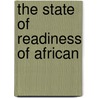 The State of Readiness of African door Korwa Adar