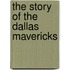 The Story Of The Dallas Mavericks