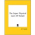 The Super Physical Laws Of Nature