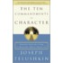 The Ten Commandments Of Character