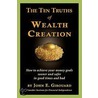 The Ten Truths of Wealth Creation door John E. Girouard