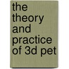 The Theory And Practice Of 3d Pet door David W. Townsend