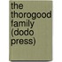 The Thorogood Family (Dodo Press)