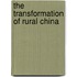The Transformation Of Rural China