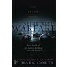 The Truth About Spiritual Warfare by C. Mark Corts