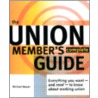 The Union Member's Complete Guide by Michael Mauer
