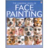 The Usborne Book of Face Painting door Chris Caudron