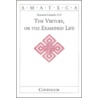 The Virtues, Or The Examined Life door Romanus Cessario