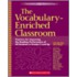 The Vocabulary-Enriched Classroom