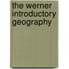 The Werner Introductory Geography door Horace Sumner Tarbell