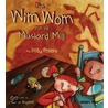 The Wim Wom From The Mustard Mill door Polly Peters