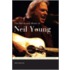 The Words And Music Of Neil Young