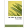 The Works Of The Right Honourable door Lord Byron