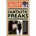 The World's Most Fantastic Freaks