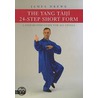 The Yang Taiji 24-Step Short Form door James Drewe