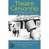 Theatre Censorship:from Walpole C