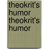 Theokrit's Humor Theokrit's Humor door Karl Zettel
