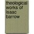 Theological Works of Isaac Barrow