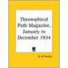 Theosophical Path Magazine (1934) by Unknown