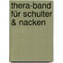 Thera-Band für Schulter & Nacken