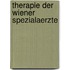 Therapie Der Wiener Spezialaerzte