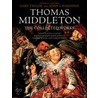 Thomas Middleton Collected Work P door Taylor