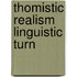Thomistic Realism Linguistic Turn