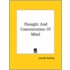 Thought And Concentration Of Mind